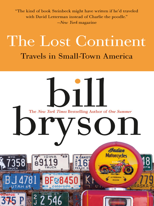 Title details for The Lost Continent by Bill Bryson - Available